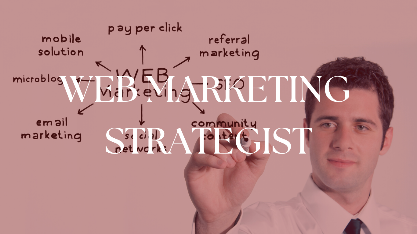 Web Marketing Strategist: scopri chi è e cosa fa